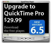 Upgrade to QuickTime Pro $29.99. Download the free player.