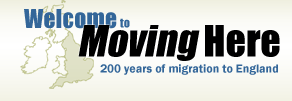 Moving Here - 200 years of Migration to England