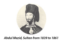 Sultan Abdul Mezid 