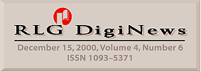 RLG DigiNews, 
ISSN 1093-5371