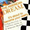image of a collage with an ad stating 'The American Dream...It's about to become your reality.